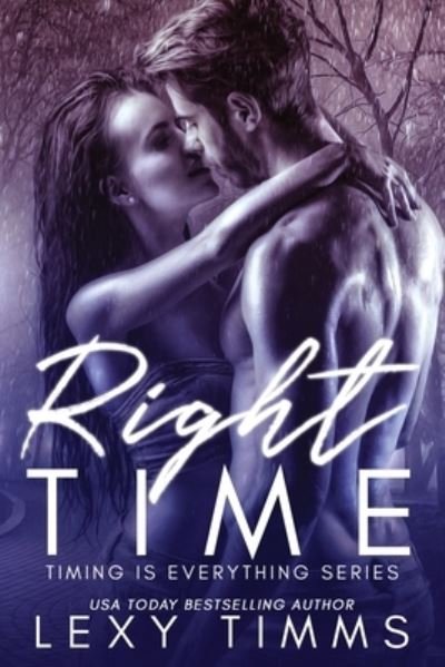 Cover for Lexy Timms · Right Time (Taschenbuch) (2022)
