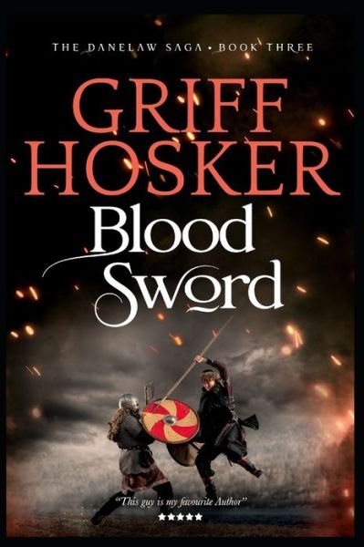 Cover for Griff Hosker · Blood Sword (Paperback Book) (2022)
