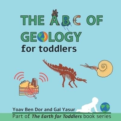 Cover for Gal Yasur · The ABC of Geology for Toddlers (Pocketbok) (2022)