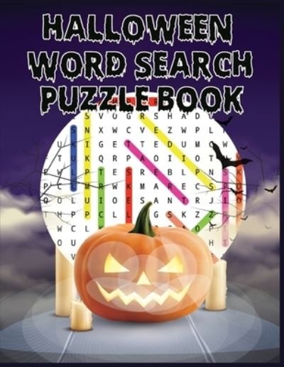 Cover for Kr Print House · Halloween Word Search Puzzle Book: Exercise Your Brain With Holiday Word Search / Find Puzzles Book with Answers (Halloween Word Search) (Taschenbuch) (2021)