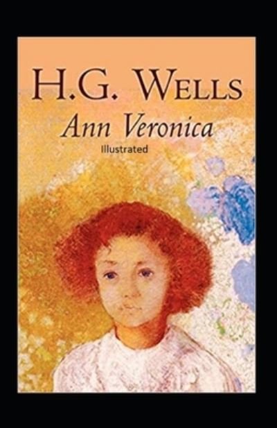 Cover for H G Wells · Ann Veronica Illustrated (Taschenbuch) (2021)