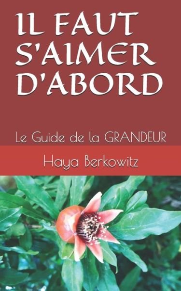 Cover for Haya Berkowitz · Il Faut s'Aimer d'Abord (Pocketbok) (2020)