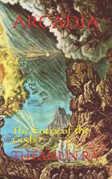 Cover for Tutamun Ra · Arcadia (Paperback Bog) (2020)