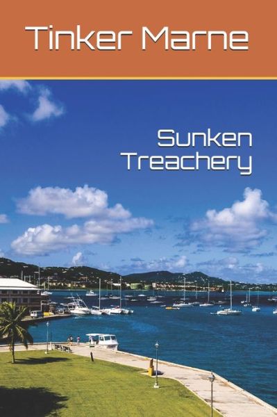 Cover for Tinker Marne · Sunken Treachery (Paperback Bog) (2020)