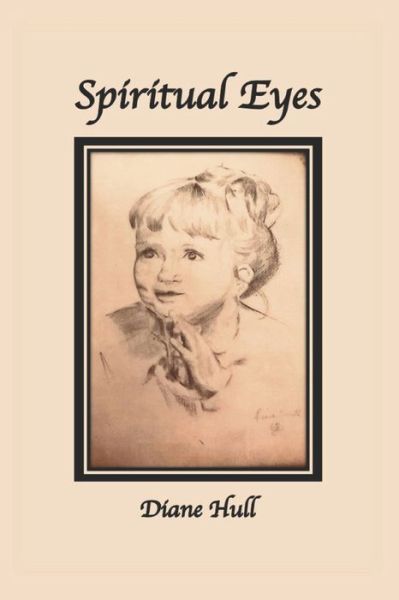 Cover for Diane Hull · Spiritual Eyes (Paperback Book) (2020)