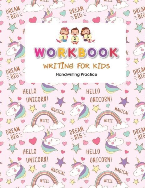 Workbook Writing for kids - Thanasorn Tongmakkul - Bøker - Independently Published - 9798674950295 - 13. august 2020