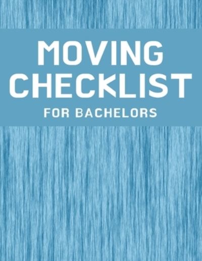 Cover for Jay Milan · Moving Checklist for Bachelors (Paperback Book) (2020)