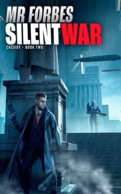 Cover for M R Forbes · Silent War (Paperback Book) (2021)