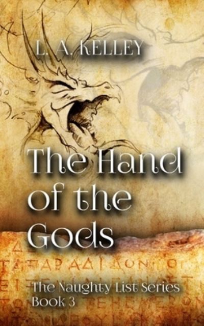 Cover for L a Kelley · The Hand of the Gods - Naughty List (Paperback Book) (2022)