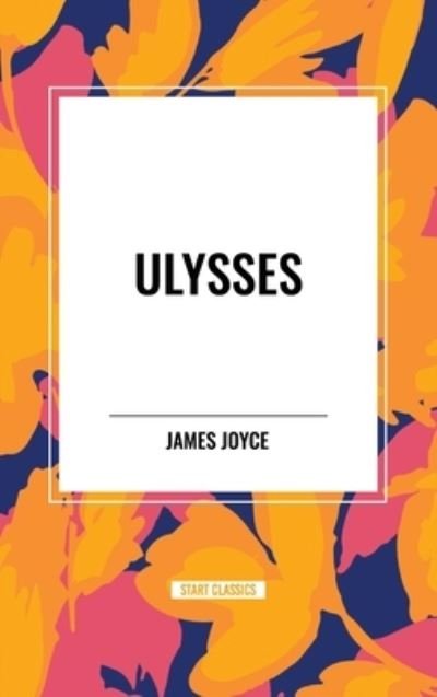 Cover for James Joyce · Ulysses (Gebundenes Buch) (2024)