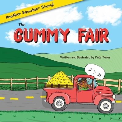 Cover for Kate Teves · Gummy Fair (Book) (2022)