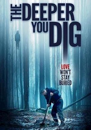 Cover for Deeper You Dig (DVD) (2020)