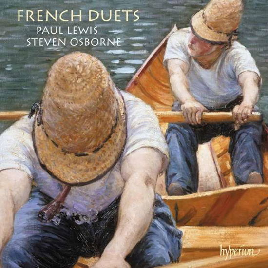 French Duets - Lewis, Paul / Steven Osborne - Musique - HYPERION - 0034571283296 - 9 avril 2021