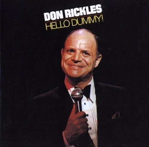 Hello Dummy - Don Rickles - Musiikki - FLASHBACK - 0081227991296 - tiistai 26. elokuuta 2008