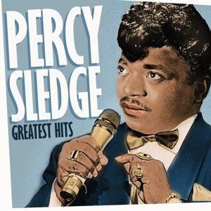 Cover for Percy Sledge · Greatest Hits (CD) (2015)