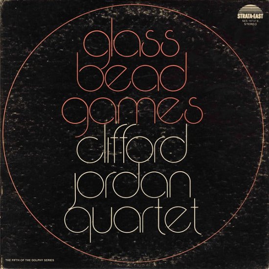 Cover for Clifford Jordan Quartet · Glass Bead Games (LP) [P edition] (2019)