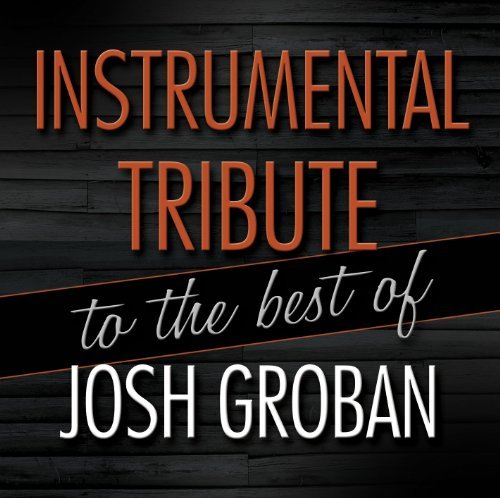 Cover for Josh Groban · Instrumental Tribute to the Best of Josh Groban (CD) (2017)