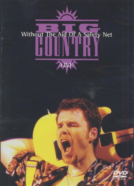 Cover for Big Country · Without the Aid of a Safty Net (DVD) (2007)