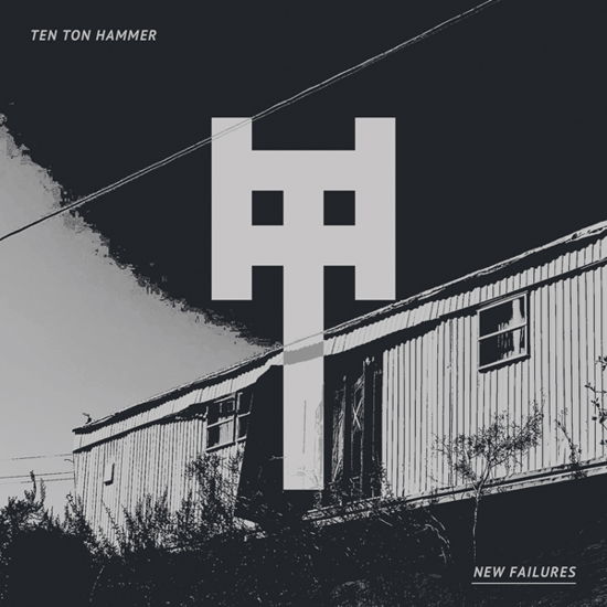 New Failures - Ten Ton Hammer - Musiikki - KNIFE HITS RECORDS - 0760137458296 - perjantai 12. maaliskuuta 2021