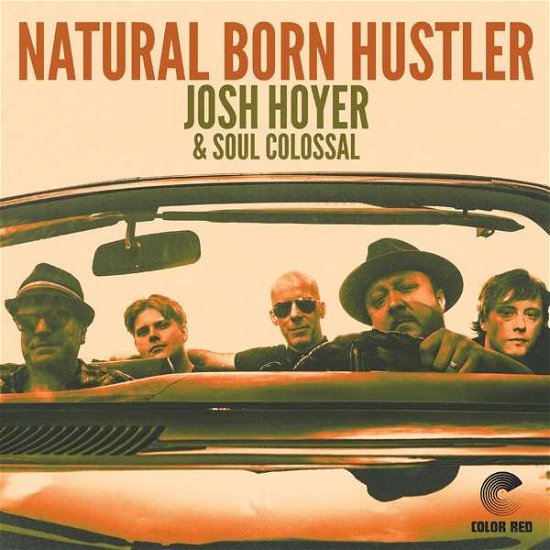 Josh Hoyer · Natural Born Hustler (CD) (2021)