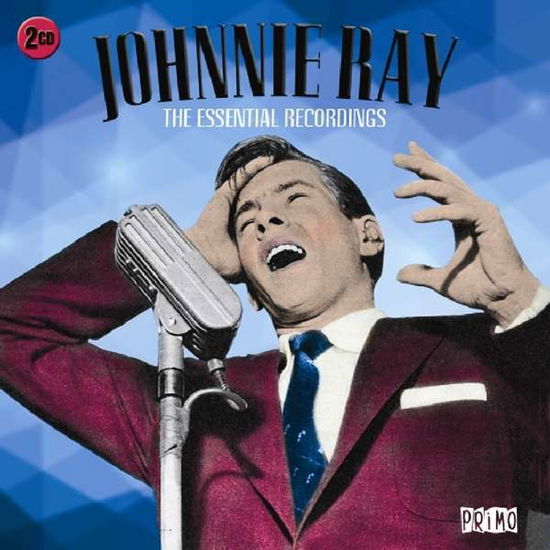 Cover for Johnnie Ray · The Essential Recordings (CD) (2017)