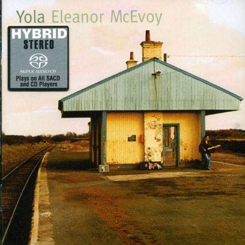 Cover for Eleanor Mcevoy · Yola (SACD) (2017)