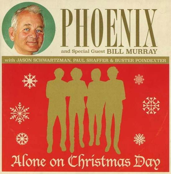 Alone On Christmas Day - Phoenix - Musikk - WEA - 0825646493296 - 21. mars 2018