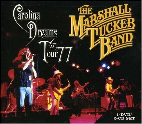 Carolina Dreams Tour 77 - Marshall Tucker Band - Música - SONY MUSIC - 0826663107296 - 30 de junio de 1990