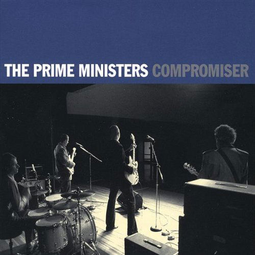 Cover for Prime Ministers · Compromiser (CD) (2009)