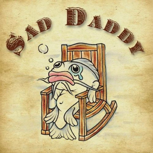 Cover for Sad Daddy (CD) (2010)