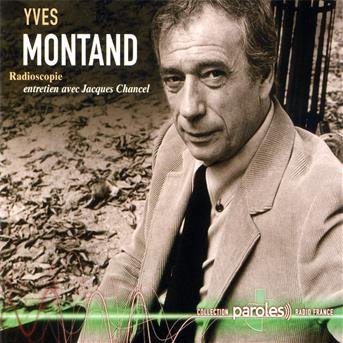 Cover for Yves Montand · Radioscopie J. Chancel (CD) (2002)