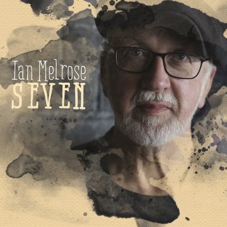 Cover for Ian Melrose · Seven (CD) (2023)
