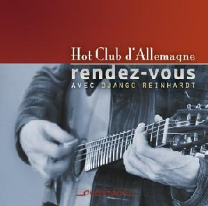 Rendez-vous Avec Django Reinhardt - Vogel /villa-lobos / Hot Club D'allemagne - Musiikki - QST - 4025796008296 - tiistai 29. syyskuuta 2009