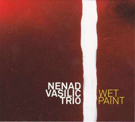 Cover for Vasilic Nenad Trio · Wet Paint (CD) (2016)