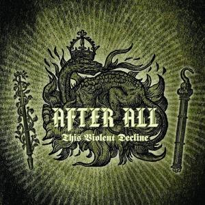 Cover for After All · This Violent Decline (CD) (2010)