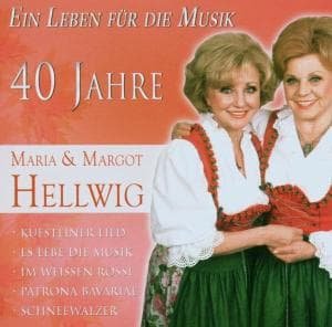 Cover for Hellwig, Maria &amp; Margot · Ein Leben Für Die Musik (CD) (2008)