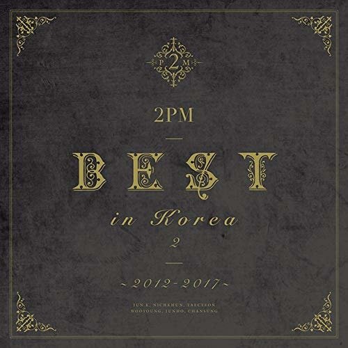 2pm Best in Korea 2 `2012-2017` <limited> - 2pm - Musik - SONY MUSIC LABELS INC. - 4547366420296 - 18. september 2019