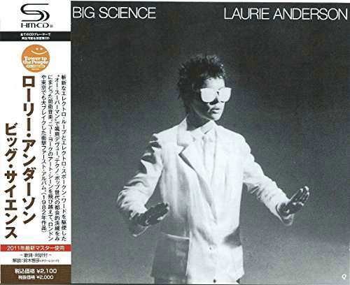 Big Science - Laurie Anderson - Musiikki - 1WARNER - 4943674112296 - keskiviikko 28. syyskuuta 2011