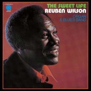 Cover for Reuben Wilson · Sweet Life (CD) [Japan Import edition] (2013)