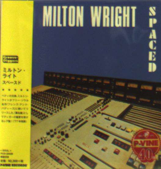 Cover for Milton Wright · Spaced (CD) [Japan Import edition] (2015)