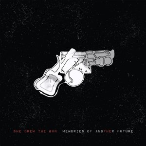 Cover for She Drew The Gun · Memories Of Another Future (LP) [Standard edition] (2017)