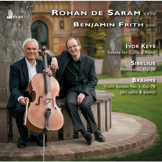 Cover for Rohan De Saram · Keys, Sibelius &amp; Brahms (CD) (2019)
