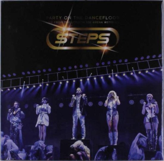 Cover for Steps · Party on the Dancefloor: Live from London Sse (CD) (2018)