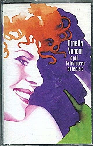 Cover for Vanoni Ornella · E Poi...la Tua Bocca Da Baciare (CD)