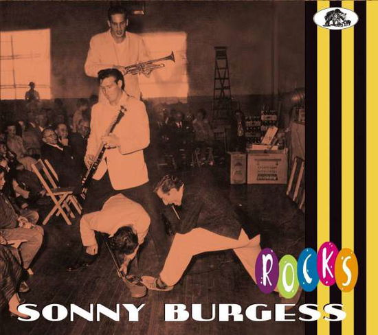 Rocks - Sonny Burgess - Musiikki - BEAR FAMILY - 5397102176296 - perjantai 16. heinäkuuta 2021