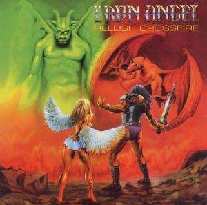 Cover for Iron Angel · Hellish Crossfire (CD) (2006)