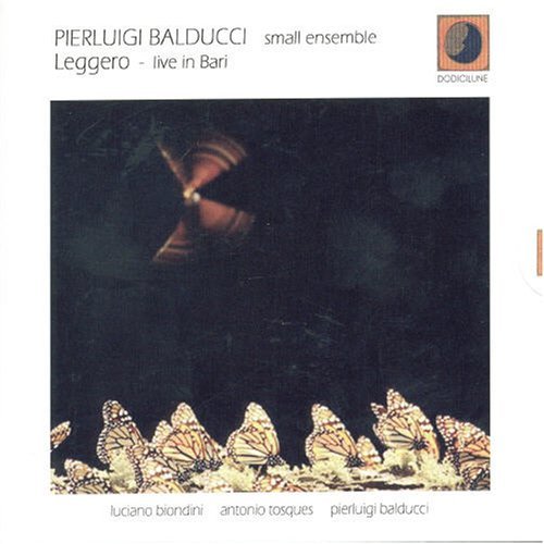 Cover for Pierluigi Balducci · Leggero Live in Bari (CD) (2007)