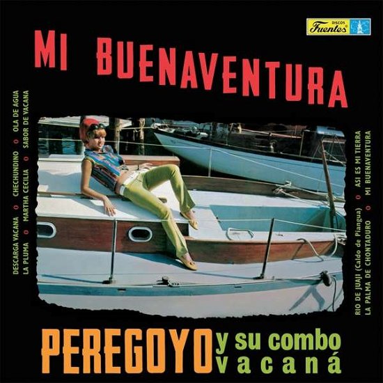 Cover for Peregoyo Y Su Combo Vacana · Mi Buenaventura (LP) (2018)