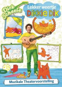 Lekker Weertje Dikkie Dik - Dirk Scheele - Filme - DIRK SCHEELE - 8718456028296 - 27. Oktober 2016