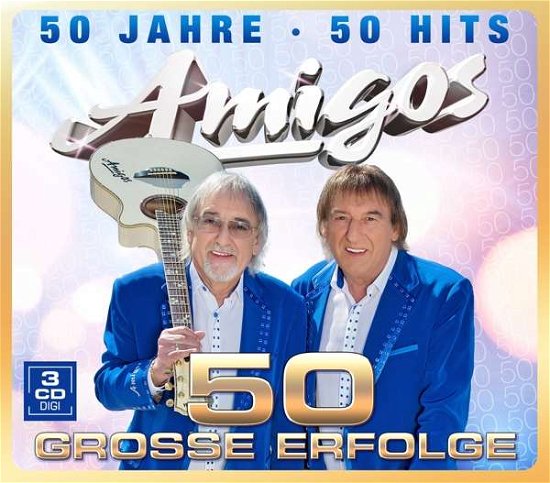 Cover for Amigos · 50 Jahre - 50 Hits (CD) [Digipak] (2020)
